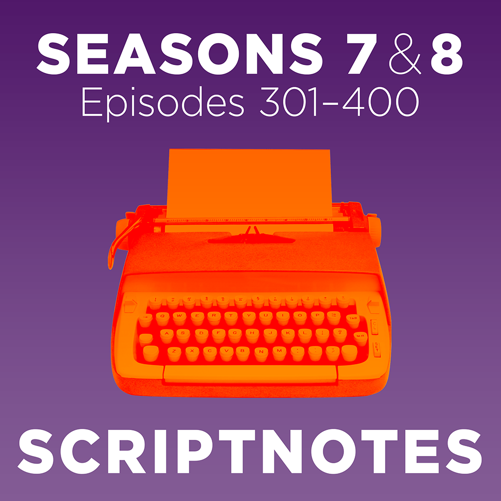 Scriptnotes | Seasons 7 & 8 podcast tile